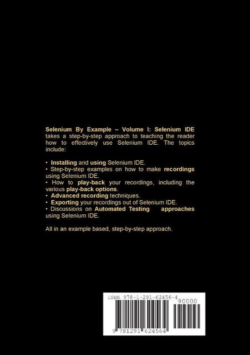 Selenium by Example - Volume I: Selenium Ide