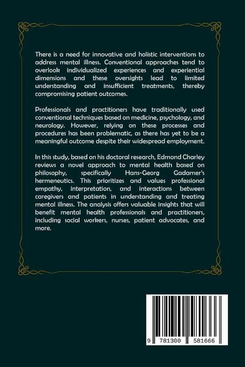 A Philosophical Approach to Mental Health Based on Hans-Georg Gadamer's Hermeneutics
