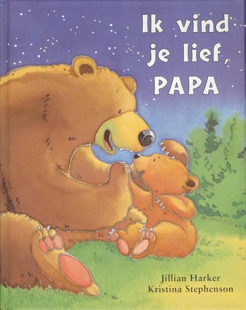 Ik vind je lief, papa