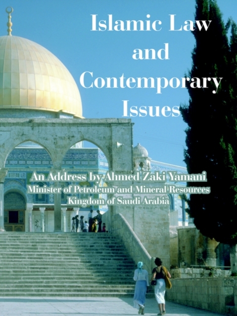Islamic Law and Contemporary Issues