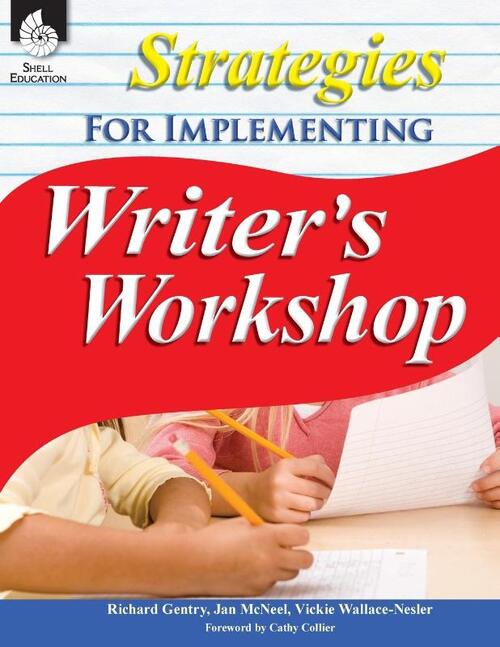 Strategies for Implementing Writer's Workshop