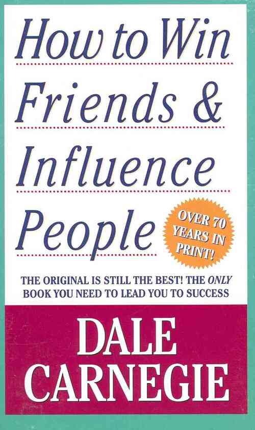 How to win friends and influence people