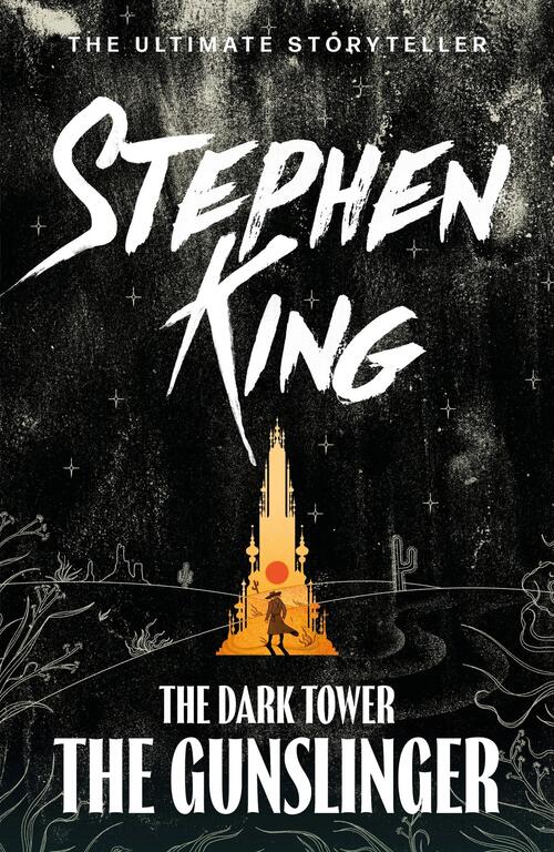 The Dark Tower I : The Gunslinger