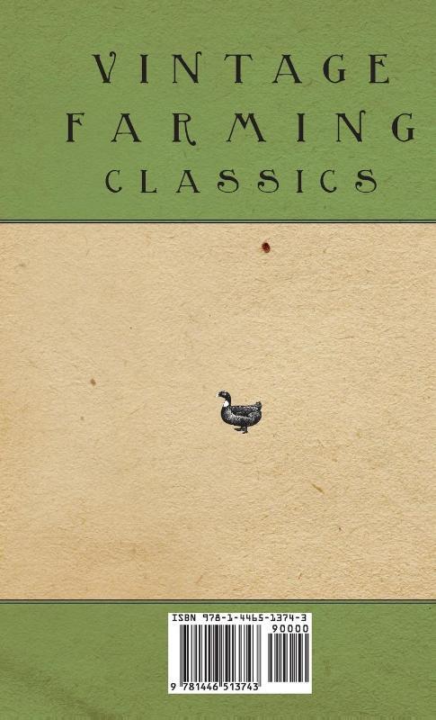 Domestic Geese And Ducks - A Complete And Authentic Handbook And Guide For Breeders, Growers And Admirers Of Domestic Geese And Ducks