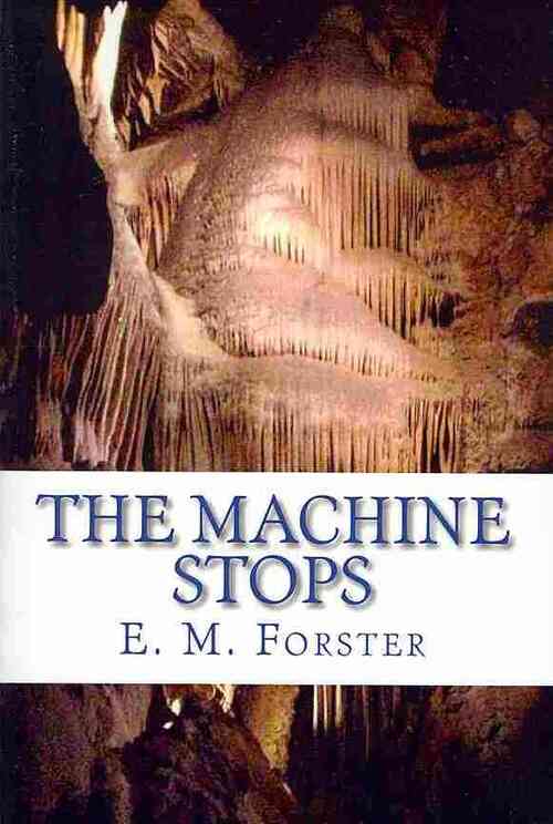 The Machine Stops