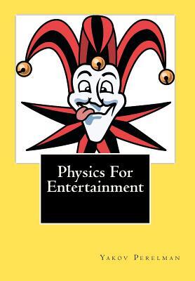 Physics For Entertainment