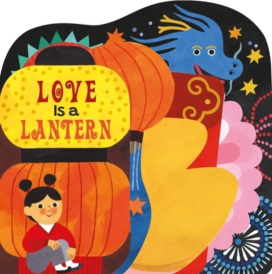 Love Is a Lantern