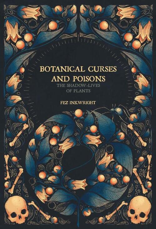 Botanical Curses and Poisons