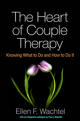 The Heart of Couple Therapy
