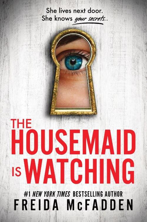 McFadden, F: Housemaid Is Watching