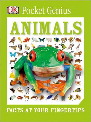 Pocket Genius: Animals: Facts at Your Fingertips