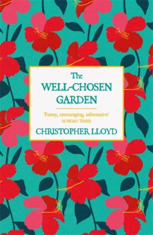 The Well-Chosen Garden