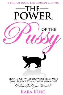The Power of the Pussy