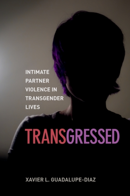 Transgressed