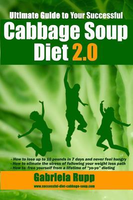Cabbage Soup Diet 2.0: The Ultimate Guide - Black/White