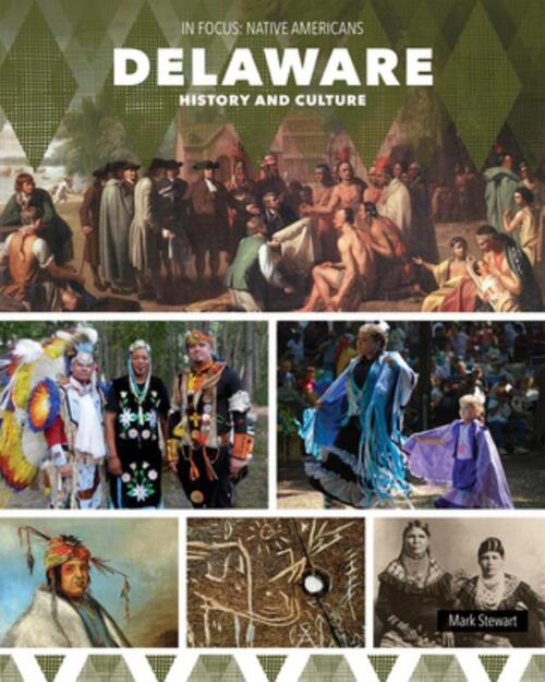 Delaware History and Culture
