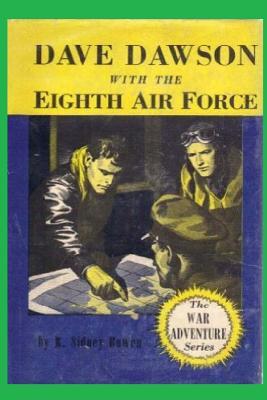 Dave Dawson with the Eighth Air Force