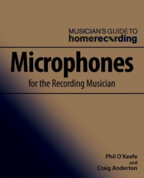 Microphones For The Recording Musician