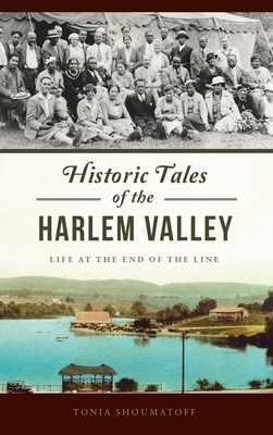 Historic Tales of the Harlem Valley: Life at the End of the Line