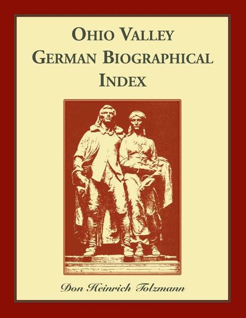 Ohio Valley German Biographical Index