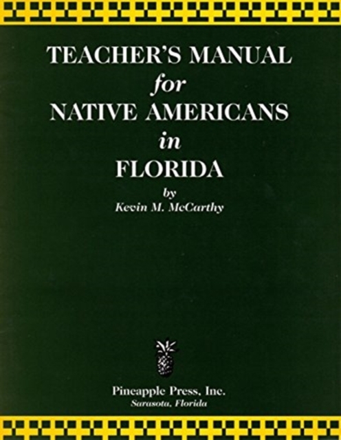 Teachers' Manual for Native Americans in Florida