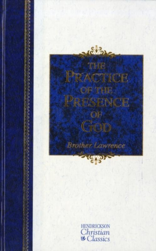 The Practice of the Presence of God