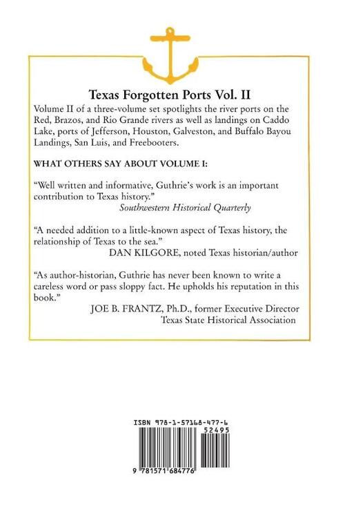 Texas Forgotten Ports - Volume II