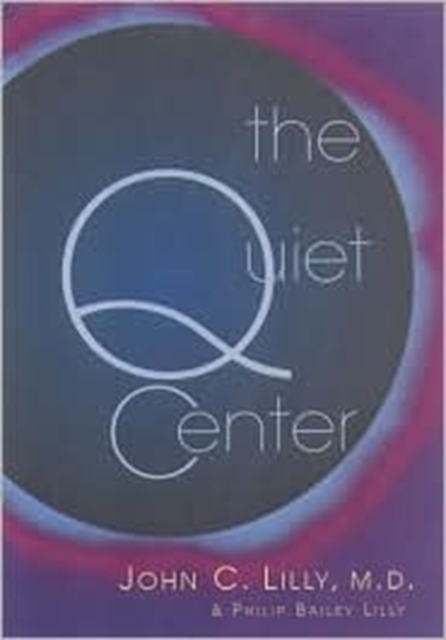 The Quiet Center