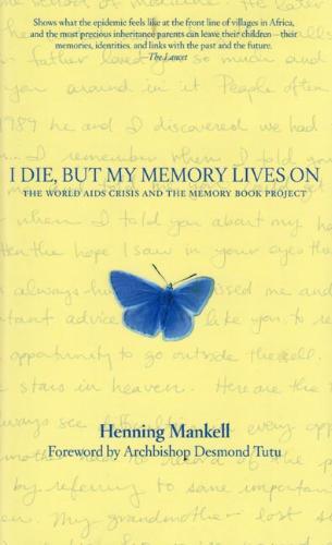 I Die But The Memory Lives On