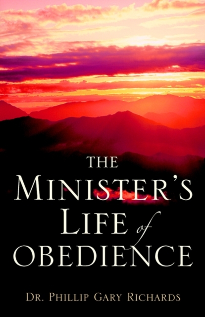The Minister's Life of Obedience