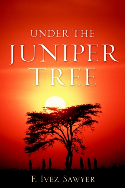 Under the Juniper Tree