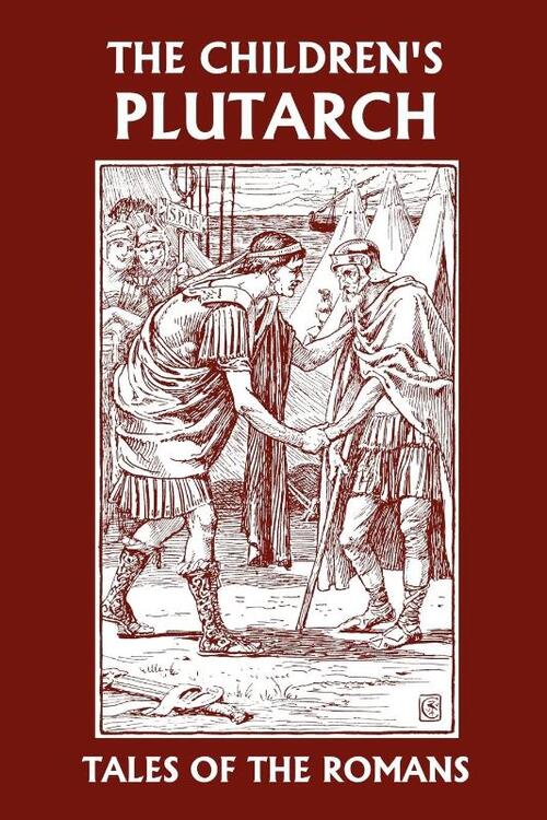 The Children's Plutarch