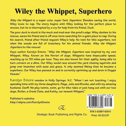 Wiley the Whippet, Superhero