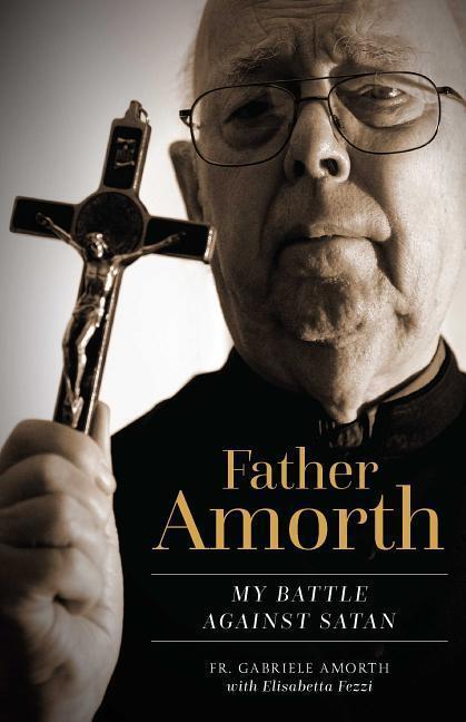 Amorth, F: Father Amorth