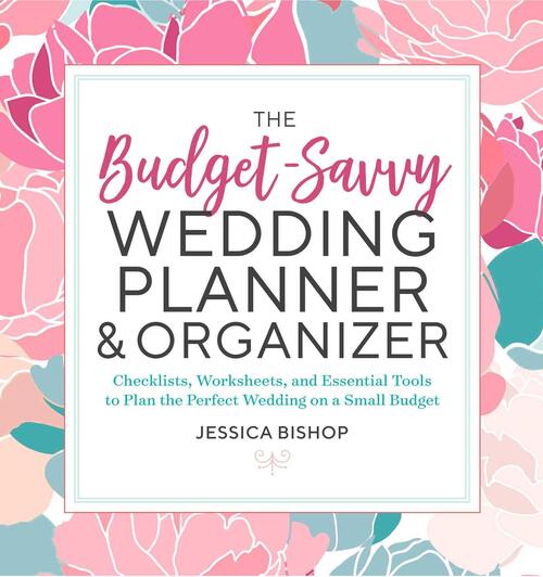 Bishop, J: BUDGET-SAVVY WEDDING PLANNER &