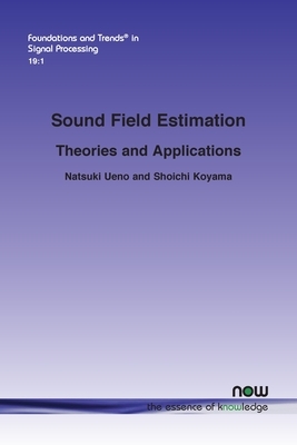 Sound Field Estimation