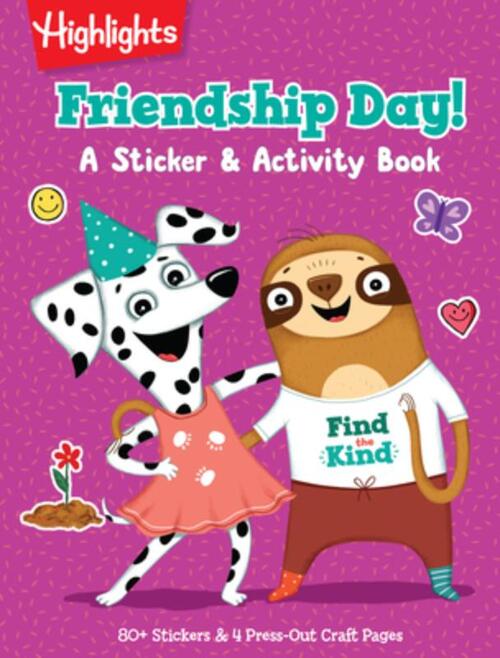Friendship Day! a Sticker and Activity Book: A Find the Kind Activity Book