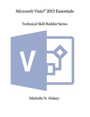Microsoft Visio 2013 Essentials