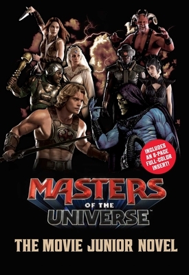 Behling, S: Masters of the Universe (Film): The Junior Novel