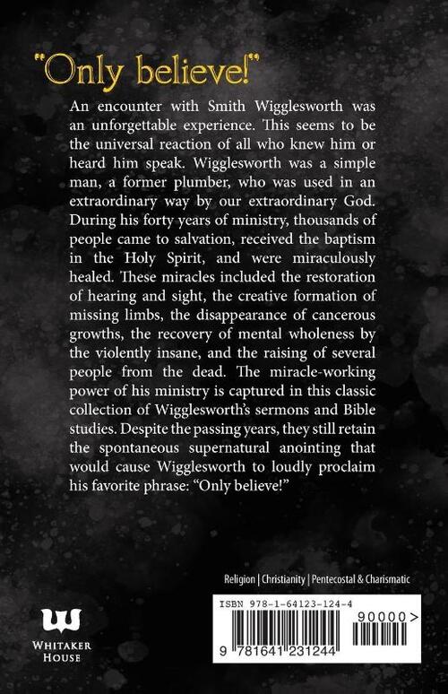 Smith Wigglesworth on God's Power (Reissue)