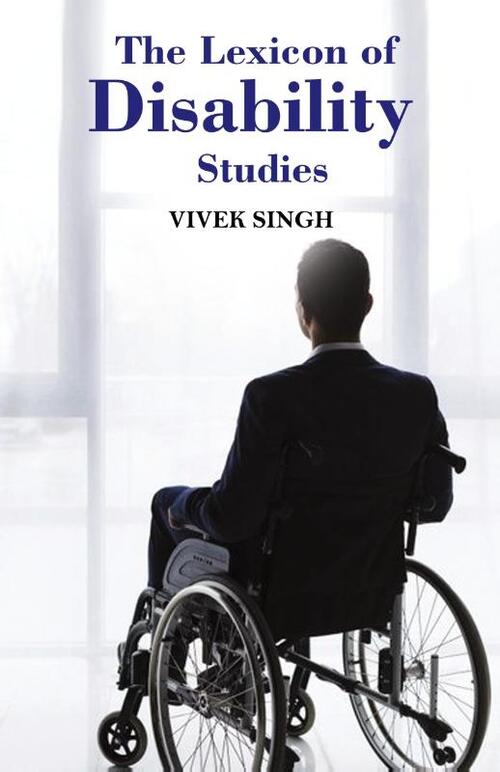 The Lexicon of Disability Studies