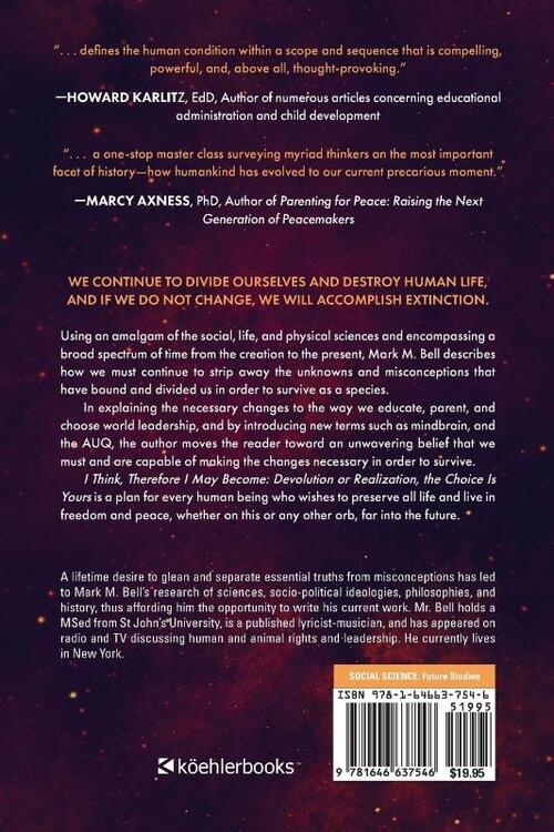 I Think, Therefore I May Become