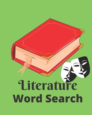 Literature Word Search: Themed Literature Word Find Puzzle Book - American, British, Contemporary and World