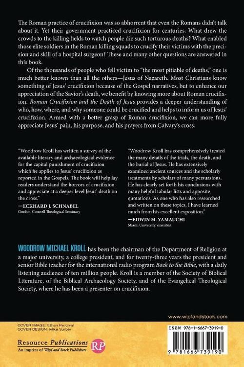 Roman Crucifixion and the Death of Jesus