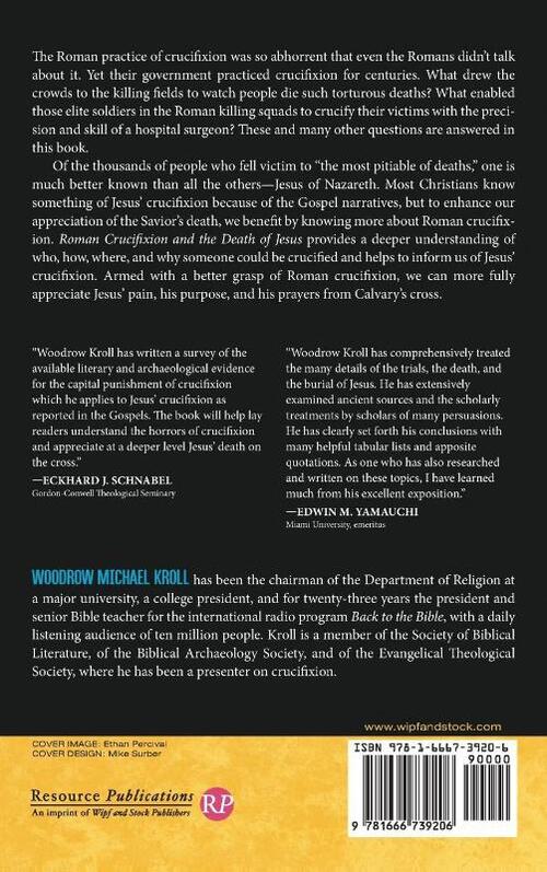 Roman Crucifixion and the Death of Jesus