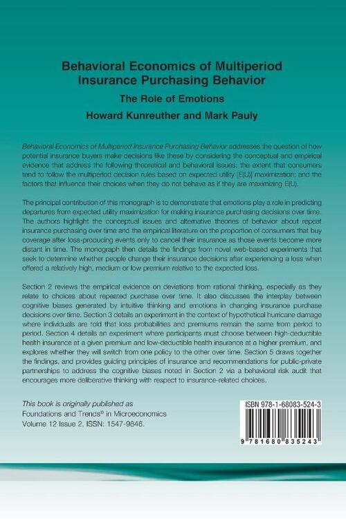 Behavioral Economics of Multiperiod Insurance Purchasing Behavior