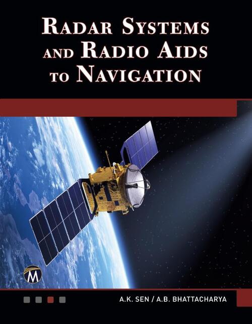 Radar Systems and Radio Aids to Navigation
