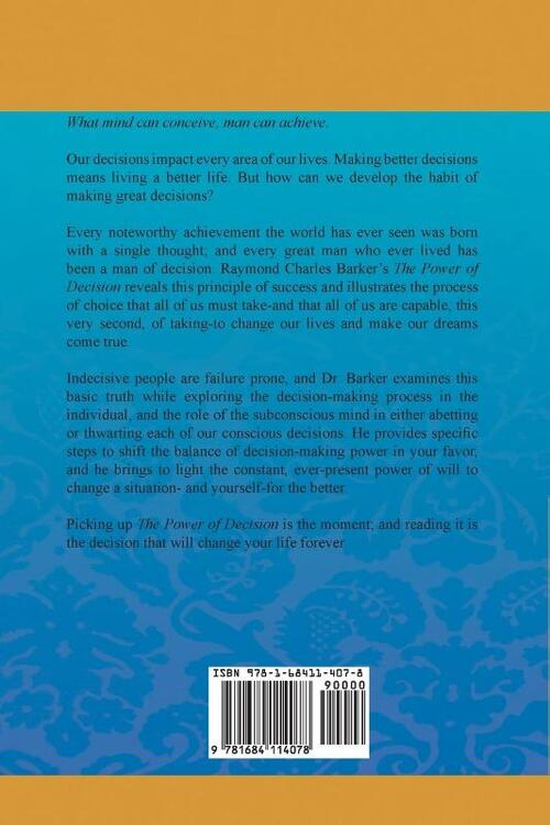 The Power of Decision