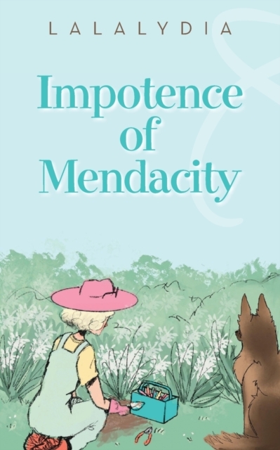 Impotence of Mendacity