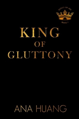 Huang, A: King of Gluttony
